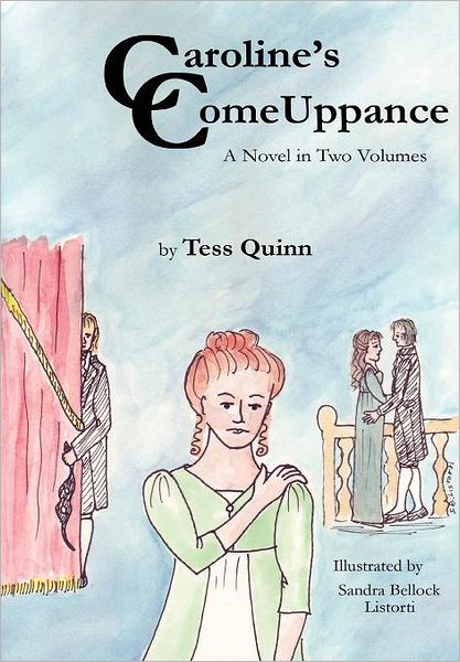 Cover for Tess Quinn · Caroline's Comeuppance (Hardcover Book) (2011)