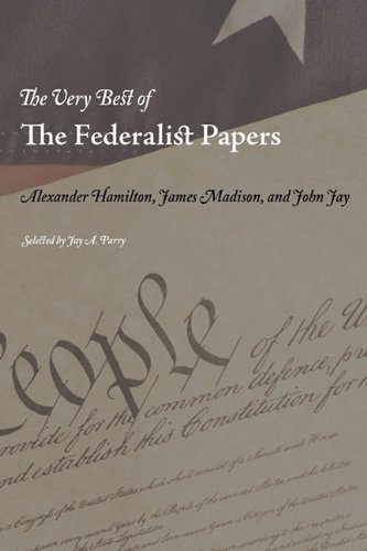 Cover for John Jay · The Very Best of the Federalist Papers (Taschenbuch) (2010)