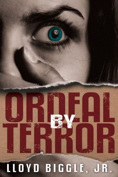 Cover for Lloyd Biggle Jr. · Ordeal by Terror (Paperback Book) (2024)