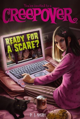 Cover for P.j. Night · Ready for a Scare? (You're Invited to a Creepover) (Paperback Book) [Original edition] (2011)
