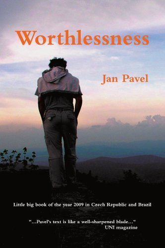 Worthlessness - Jan Pavel - Bøger - lulu.com - 9781445738031 - 27. maj 2010