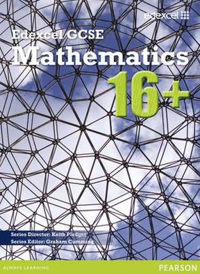 Cover for Keith Pledger · GCSE Mathematics Edexcel 2010 : 16+ Student Book - Edexcel GCSE Maths 16+ (Paperback Book) (2011)