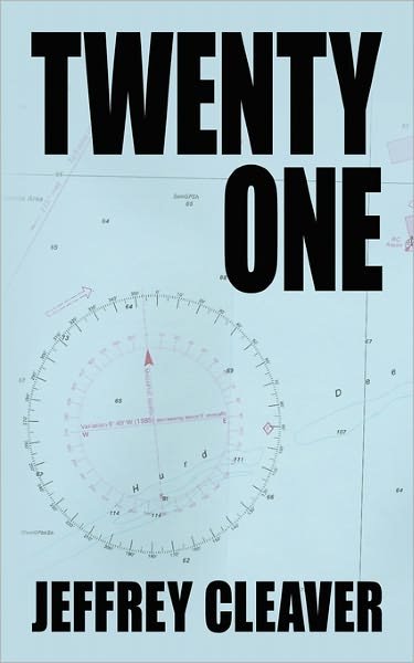 Jeffrey Cleaver · Twenty One (Paperback Book) (2011)