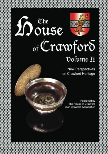 Cover for C Joanne Crawford Ph.d. · The House of Crawford, Volume Ii: New Perspectives on Crawford Heritage (Paperback Book) (2012)