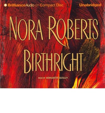 Cover for Nora Roberts · Birthright (Audiobook (CD)) [Unabridged edition] (2013)