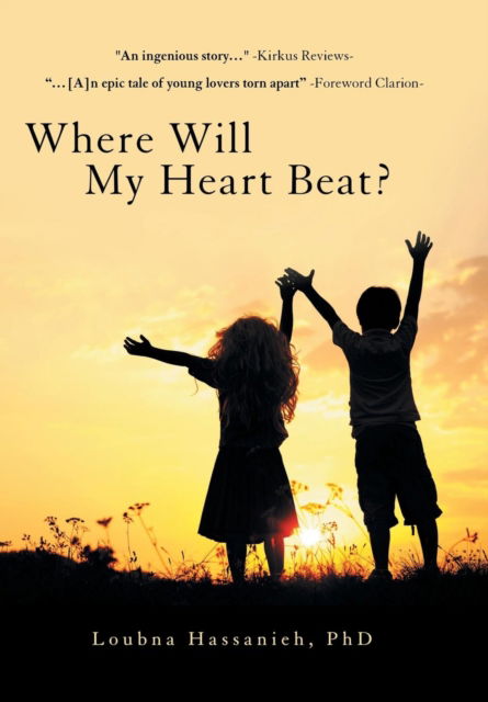 Cover for Loubna Hassanieh · Where Will My Heart Beat? (Hardcover Book) (2018)