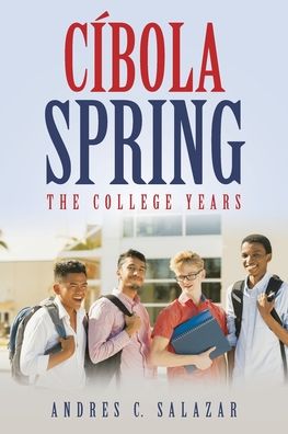 Cover for Andres C Salazar · Cibola Spring (Paperback Book) (2020)