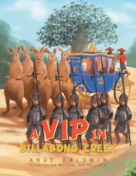 Cover for Ange Baldwin · A Vip in Billabong Creek (Paperback Book) (2013)