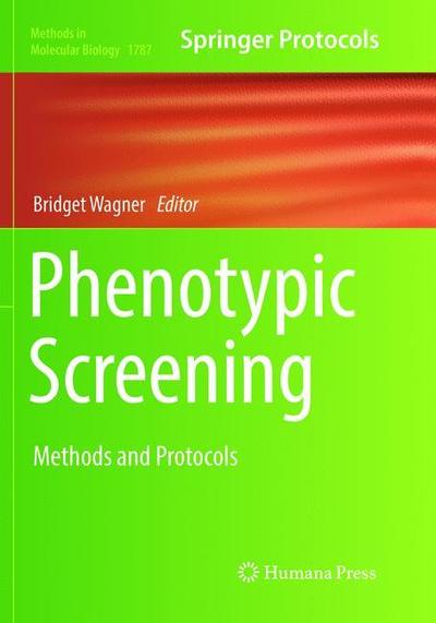 Cover for Phenotypic Screening (Book) [Softcover reprint of the original 1st ed. 2018 edition] (2019)