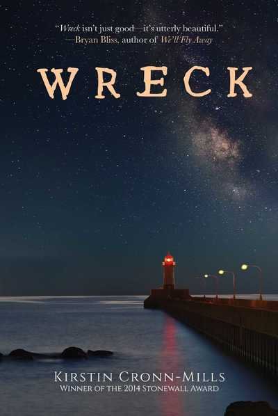 Cover for Kirstin Cronn-Mills · Wreck: A Novel (Hardcover Book) (2019)