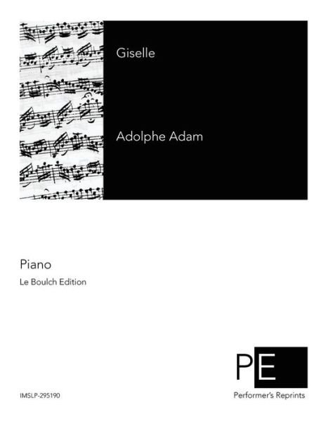 Cover for Adolphe Adam · Giselle (Paperback Bog) (2015)