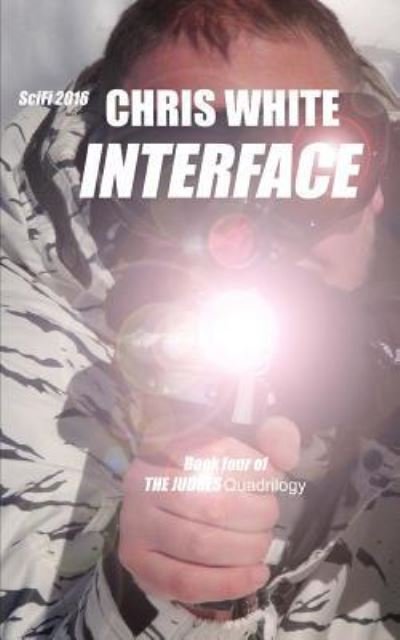 Cover for Chris White · Interface (Paperback Bog) (2016)