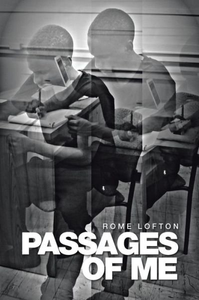 Cover for Rome Lofton · Passages of Me (Paperback Book) (2016)