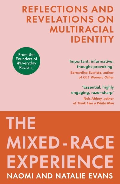 Cover for Natalie Evans · The Mixed-Race Experience: Reflections and Revelations on Multicultural Identity (Paperback Bog) (2023)