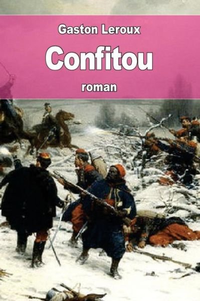 Cover for Gaston LeRoux · Confitou (Taschenbuch) (2016)