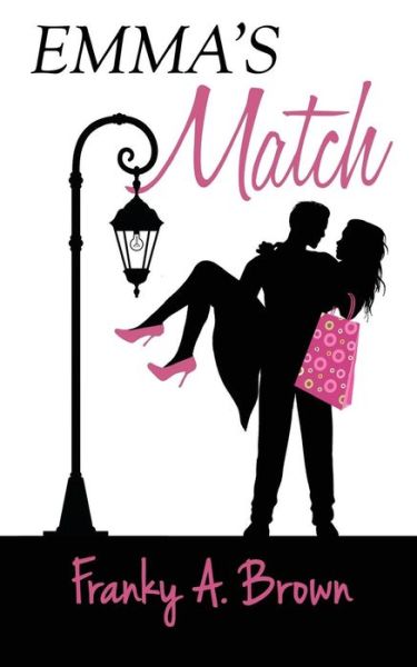 Cover for Franky a Brown · Emma's Match (Paperback Book) (2016)