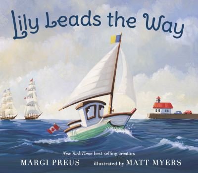 Cover for Margi Preus · Lily Leads the Way (Buch) (2022)