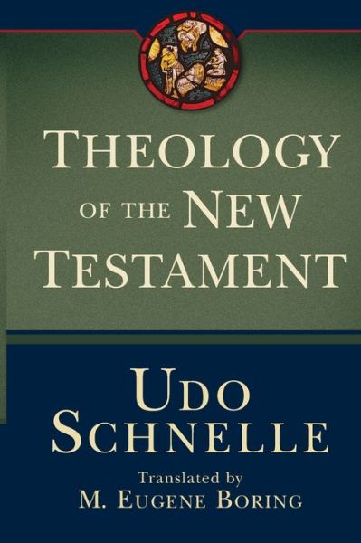 Cover for Udo Schnelle · Theology of the New Testament (Paperback Book) (2020)