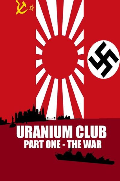 Cover for Shaun Walker · Uranium Club (Paperback Book) (2016)