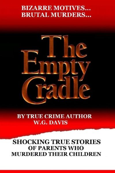 Cover for W G Davis · The Empty Cradle (Paperback Bog) (2017)