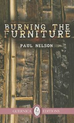 Cover for Paul Nelson · Burning The Furniture Volume 219 - Essential Poets series (Paperback Book) (2014)