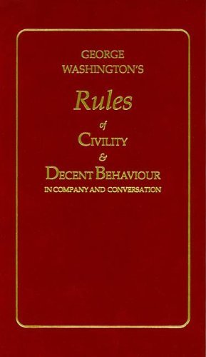 George Washington's Rules of Civility an - George Washington - Kirjat - END OF LINE CLEARANCE BOOK - 9781557091031 - tiistai 1. elokuuta 1989