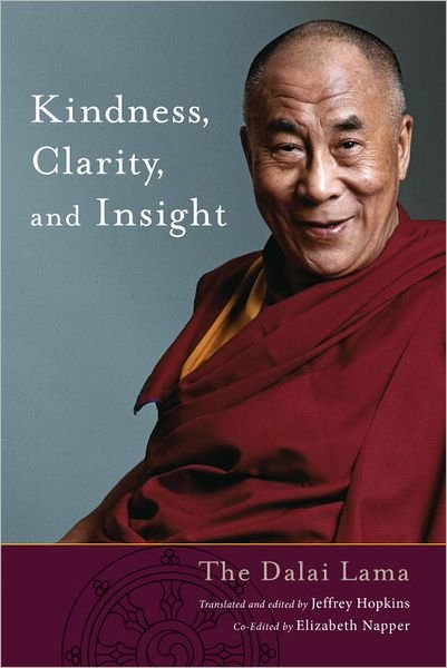 Kindness, Clarity, and Insight - His Holiness The Dalai Lama - Books - Shambhala Publications Inc - 9781559394031 - January 8, 2013