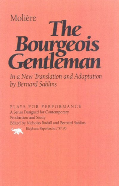 Cover for Moliere · The Bourgeois Gentleman (Hardcover bog) (2000)