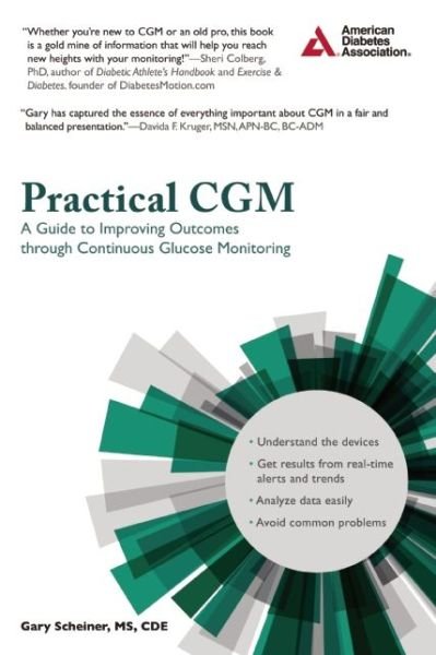 Cover for Gary Scheiner · Practical CGM: Improving Patient Outcomes through Continuous Glucose Monitoring (Paperback Book) (2015)