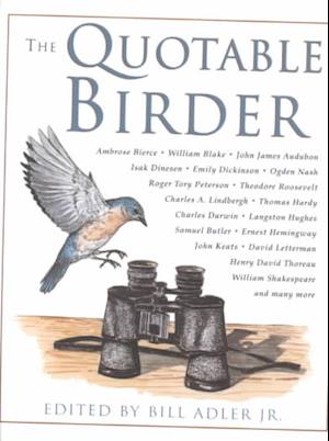 Cover for Bill Adler · The Quotable Birder (Hardcover Book) (2000)