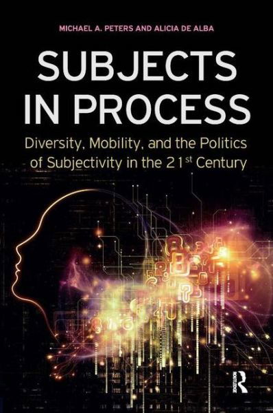 Cover for Michael A. Peters · Subjects in Process (Paperback Book) (2015)