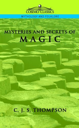 Cover for C. J. S. Thompson · Mysteries of Magic (Pocketbok) (2005)