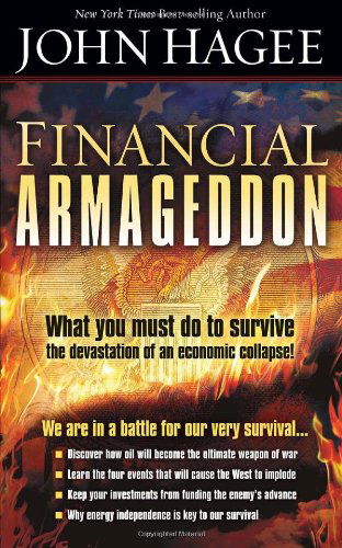 Financial Armageddon - John Hagee - Kirjat - Realms Fiction - 9781599796031 - lauantai 1. marraskuuta 2008