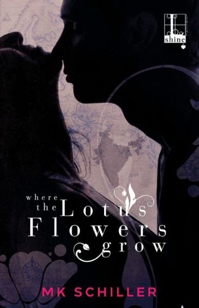 Cover for Mk Schiller · Where the Lotus Flowers Grow (Paperback Book) (2016)