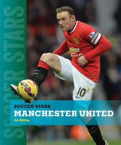 Cover for Jim Whiting · Manchester United (Hardcover Book) (2016)