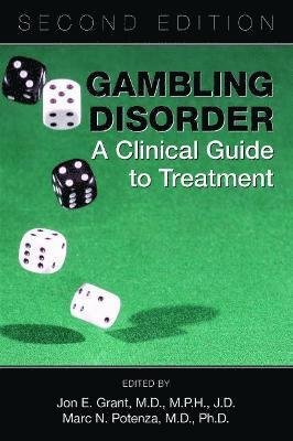 Cover for Gambling Disorder: A Clinical Guide to Treatment (Paperback Bog) [Second edition] (2021)