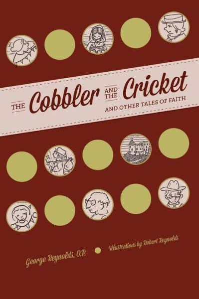 Cover for George Reynolds O.p. · The Cobbler and the Cricket (Paperback Book) (2013)