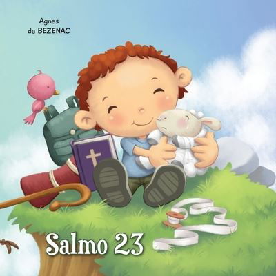 Salmo 23 - Agnes De Bezenac - Książki - iCharacter Limited - 9781623871031 - 15 grudnia 2020