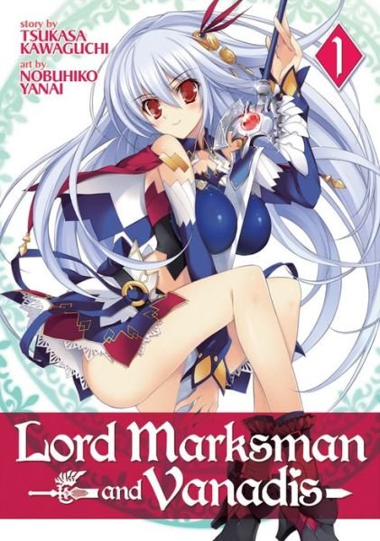 Cover for Tsukasa Kawaguchi · Lord Marksman and Vanadis (Taschenbuch) (2016)