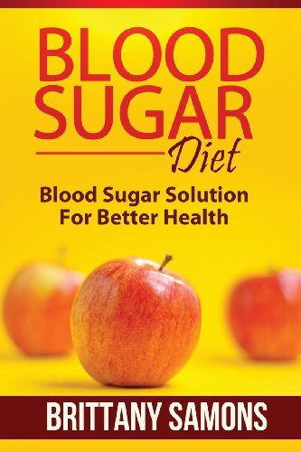 Cover for Brittany Samons · Blood Sugar Diet (Pocketbok) (2013)