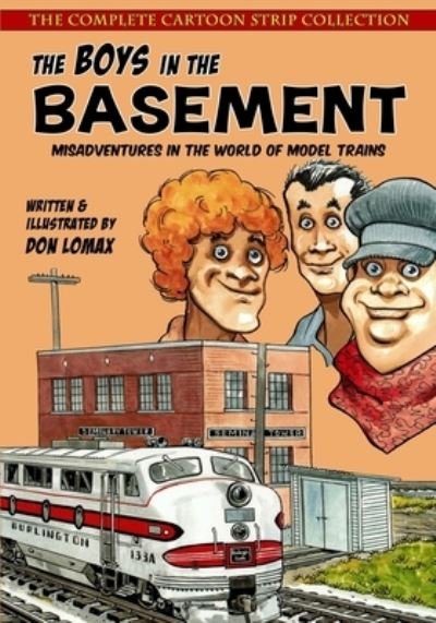Cover for Don Lomax · The Boys in the Basement: The Complete Cartoon Strip Collection (Paperback Bog) (2021)