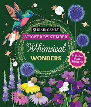 Cover for Publications International Ltd · Brain Games - Sticker By Number: Whimsical Wonders (24 Images To Sticker) (Bog) (2024)