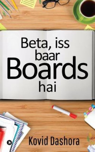 Cover for Kovid Dashora · Beta, ISS Baar Boards Hai (Paperback Book) (2018)