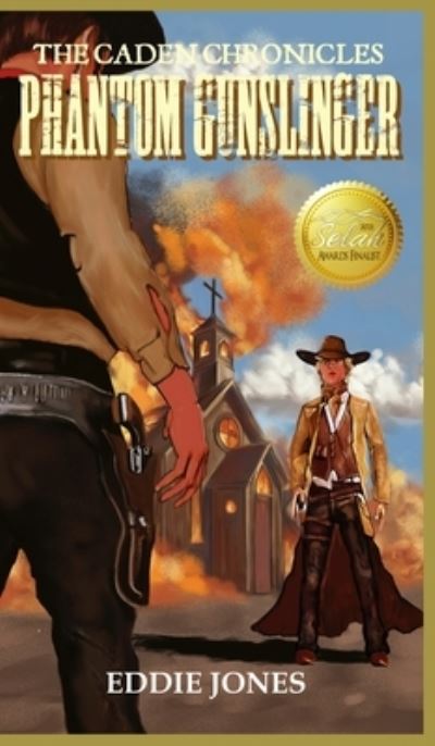 Cover for Eddie Jones · Phantom Gunslinger (Gebundenes Buch) (2020)