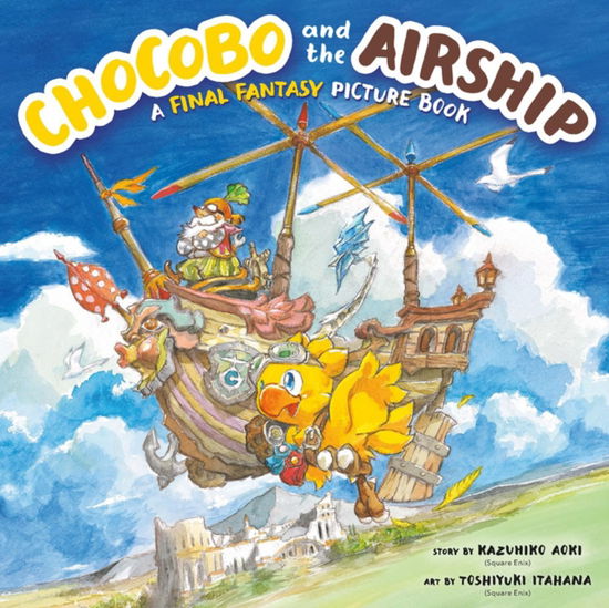 Cover for Kazuhiko Aoki · Chocobo and the Airship: A Final Fantasy Picture Book (Hardcover Book) (2023)