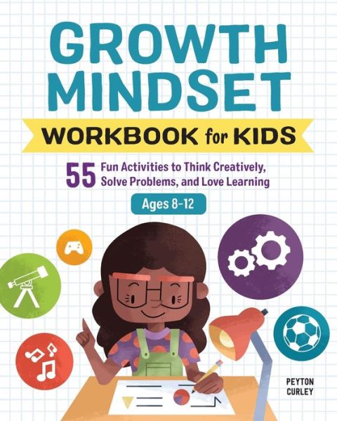 Cover for Peyton Curley · Growth Mindset Workbook for Kids (Paperback Book) (2020)