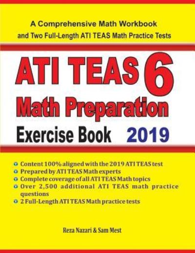 ATI TEAS 6 Math Preparation Exercise Book - Reza Nazari - Książki - Effortless Math Education - 9781646120031 - 18 maja 2019