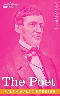 Cover for Ralph Waldo Emerson · The Poet (Paperback Book) (1901)