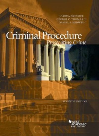 Criminal Procedure, Prosecuting Crime - CasebookPlus - American Casebook Series (Multimedia) - Joshua Dressler - Livros - West Academic Publishing - 9781647082031 - 30 de março de 2020