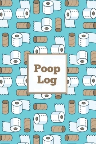 Cover for Amy Newton · Poop Log (Paperback Book) (2020)